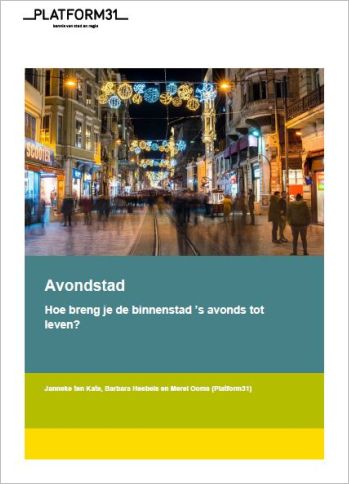 Avondstad-Hoe-breng-je-de-binnenstad-s-avonds-tot-leven