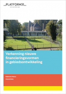 Verkenning_nieuwe_financieringsvormen_in_gebiedsontwikkeling