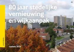 80 jaar stedelijke vernieuwing en wijkaanpak