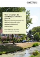 Geef bewoners de ruimte bij beschermd gezicht - Stappenplan voor gemeenten
