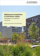 Wijkbewust verdichten in kwetsbare wijken - Whitepaper voor beleid en uitvoering