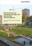 Sturen op bouw van betaalbare woningen met gemeentelijk vereveningsfonds