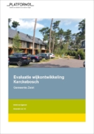 Evaluatie wijkontwikkeling Kerckebosch - gemeente Zeist