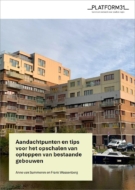 Aandachtpunten en tips voor het opschalen van optoppen van bestaande gebouwen