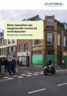 Rapport beter benutten leegstaande ruimte bij winkelpanden