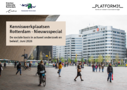 'Kenniswerkplaatsen Rotterdam - Nieuwsspecial - De sociale basis in actueel onderzoek en beleid'